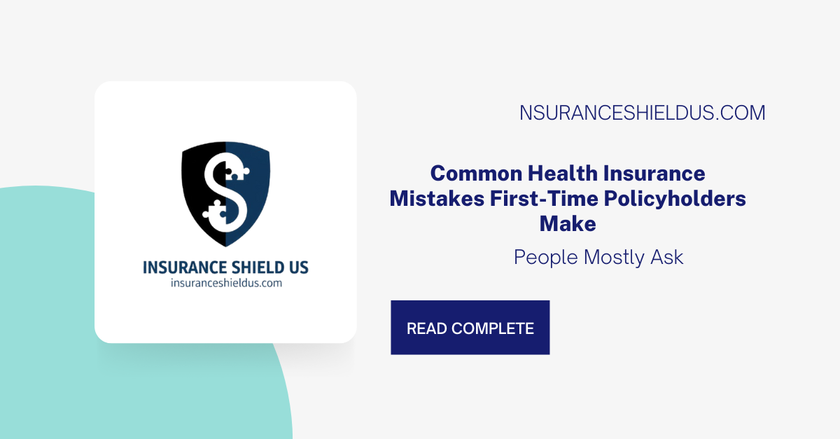 Common Health Insurance Mistakes